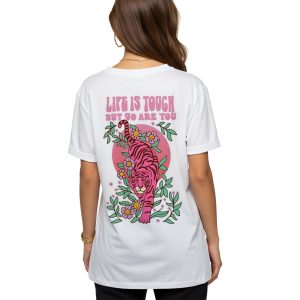 T-Shirt Oversized Life is Tough But So Are You